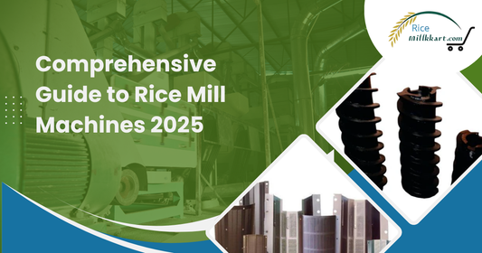 Comprehensive Guide to Rice Mill Machines 2025